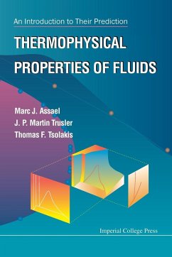 Thermophysical Properties of Fluids - Marc J Assael; J P Martin Trusler; Thomas F Tsolakis