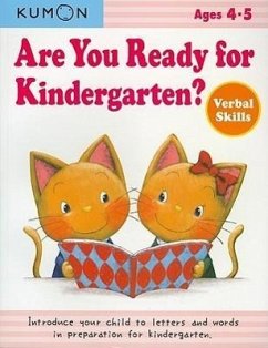 Are You Ready for Kindergarten?: Verbal Skills - Kumon