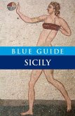 Blue Guide Sicily: Eighth Edition