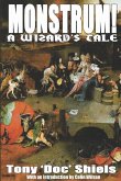 Monstrum! A Wizard's Tale Monstrum! A Wizard's Tale