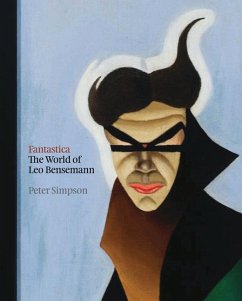 Fantastica: The World of Leo Bensemann - Simpson, Peter