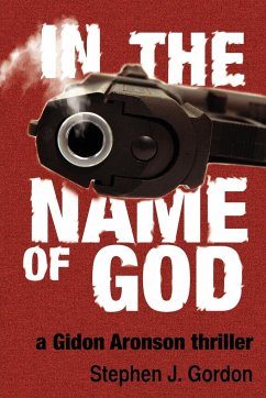 In the Name of God - Gordon, Stephen J.