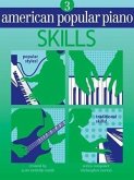 American Popular Piano: Level Three - Skills