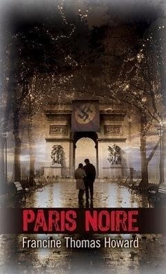 Paris Noire - Howard, Francine Thomas