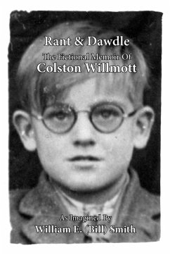 Rant & Dawdle - Smith, William (Bill) E