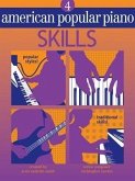 American Popular Piano: Level Four - Skills