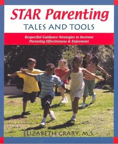 Star Parenting Tales and Tools - Crary, Elizabeth