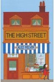 The High Street The High Street