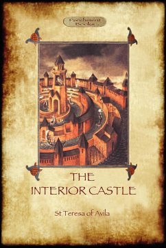 The Interior Castle, or The Mansions (Aziloth Books)