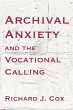 Archival Anxiety and the Vocational... - Bild 1