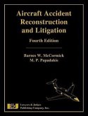 Aircraft Accident Reconstruction and Litigation