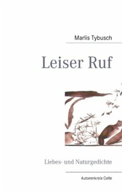 Leiser Ruf - Tybusch, Marlis