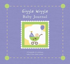 Giggle Wiggle Baby Journal: A Keepsake for Baby's First Three Years [With Memento Pouch and Growth Chart and 24 Photo Frames] - Lluch, Alex A.