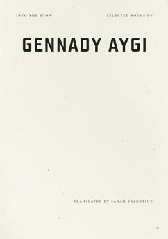 Into the Snow - Aygi, Gennady