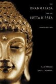 The Dhammapada and the Sutta Nipata: Second Edition