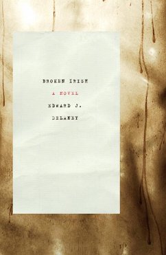 Broken Irish - Delaney, Edward J