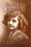 The Eye of the Beholder: How to See the World Like a Romantic Poet