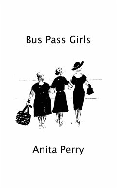 Bus Pass Girls - Perry, Anita