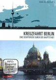 Kreuzfahrt Berlin - eine Schiffsreise durch die Hauptstadt