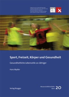 Sport, Freizeit, Körper und Gesundheit - Wydler, Hans