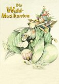 Die Waldmusikanten (fixed-layout eBook, ePUB)
