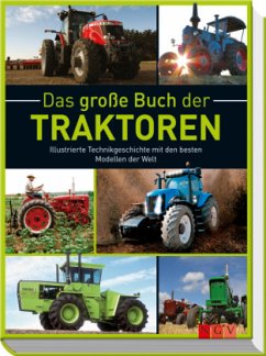 Das große Buch der Traktoren - Dörflinger, Michael