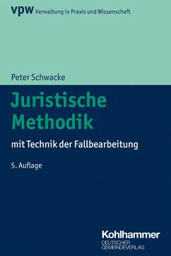 Juristische Methodik - Schwacke, Peter