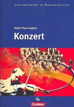 Konzert (+CD) Arbeitsmaterialen für den Musikunterricht