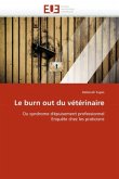 Le Burn Out Du Vétérinaire