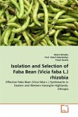 Isolation and Selection of Faba Bean (Vicia faba L.) rhizobia