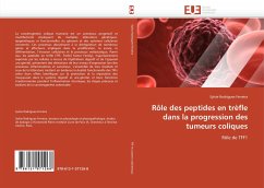 Rôle des peptides en trèfle dans la progression des tumeurs coliques - Rodrigues-Ferreira, Sylvie