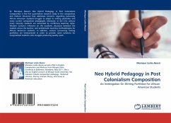 Neo Hybrid Pedagogy in Post Colonialism Composition