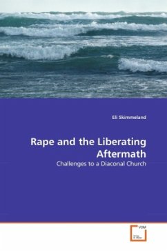 Rape and the Liberating Aftermath - Skimmeland, Eli