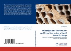 Investigations in Behavior and Evolution Using a Small Parasitic Wasp - Deyrup, Leif