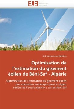 Optimisation de L Estimation Du Gisement Éolien de Béni-Saf - Algérie - Boudia, Sidi M.