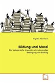 Bildung und Moral