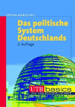 Das politische System Deutschlands - Marschall, Stefan