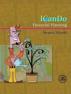 I Can Do: Financial Planning - Mirashi, Swapna