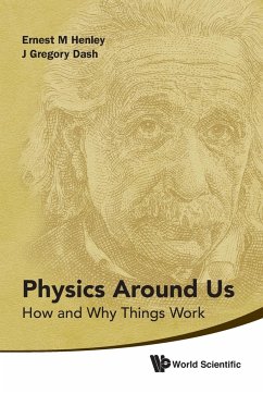 PHYSICS AROUND US - Ernest M Henley & J Gregory Dash