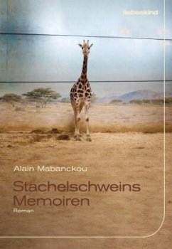 Stachelschweins Memoiren - Mabanckou, Alain