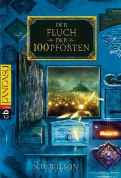 Der Fluch der 100 Pforten / 100 Pforten Bd.2 - Wilson, N. D.