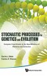 STOCHASTIC PROCESS IN GENETICS & EVOLUTI - Bild 1