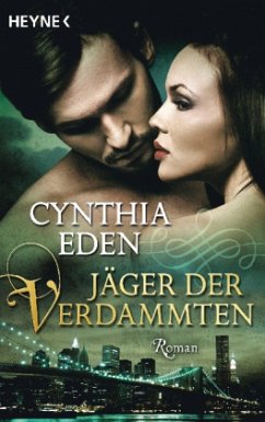 Jäger der Verdammten / Night Watch Bd.2 - Eden, Cynthia