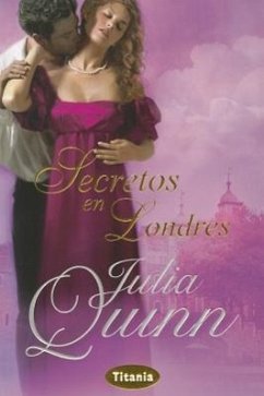 Secretos en Londres - Quinn, Julia