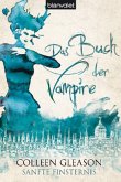 Sanfte Finsternis / Das Buch der Vampire Bd.5