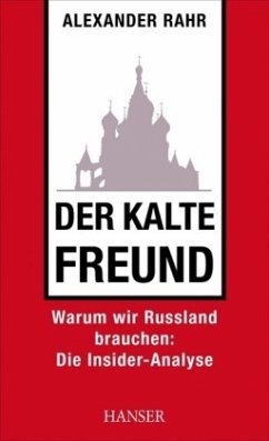 Der kalte Freund - Rahr, Alexander