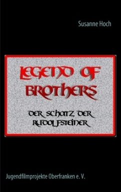 Legend of Brothers - Hoch, Susanne