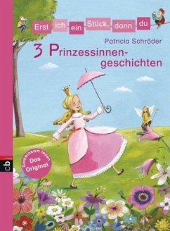 Cover 3 Prinzessinnengeschichten / Erst ich ein Stück, dann du. Themenbände Bd.5