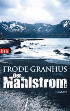 Der Mahlstrom / Rino Carlsen Bd.1 - Granhus, Frode