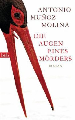 Die Augen eines Mörders - Muñoz Molina, Antonio